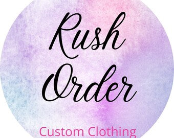 Rush Order Request: Custom Apparel